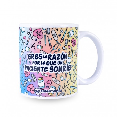 taza eres la razón por la que un paciente sonríe